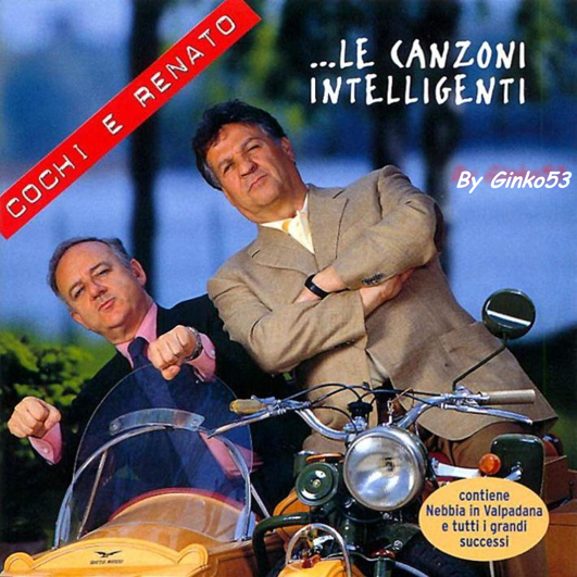 Cochi e Renato - ... Le Canzoni Intelligenti (2000)