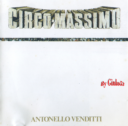 Antonello Venditti - Circo Massimo (1987)