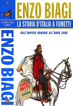 Super Miti 24 - La storia d'Italia a fumetti (2000)