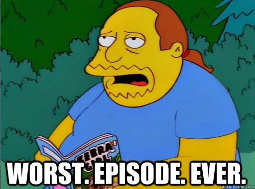 worst-episode-ever.jpg