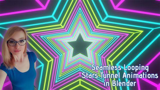 Skillshare - Seamless Looping Stars Tunne Animations in Blender.jpg