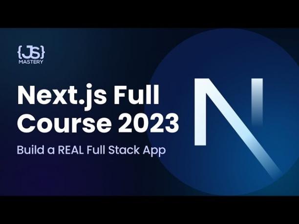 Next JS 13 Bootcamp - From Scratch to Full-stack App 2023.jpg