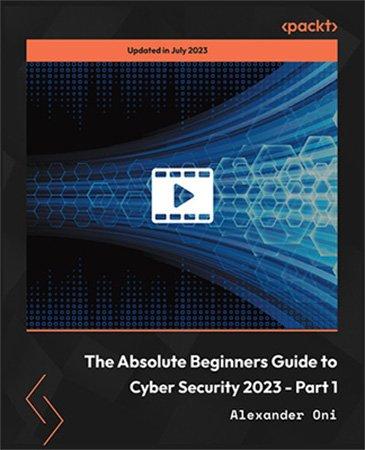 The Absolute Beginners Guide to Cyber Security 2023 - Parts 1,2,3,4.jpg