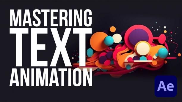 Mastering Text Animations in After Effects.jpg