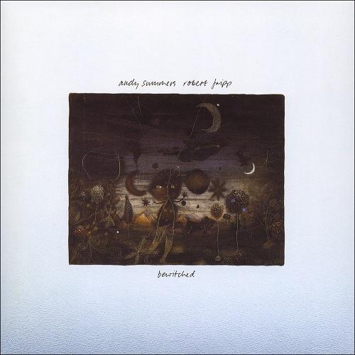 Andy Summers & Robert Fripp - Bewitched - Front.jpg