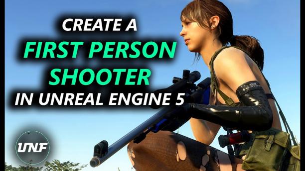How To Create A First Person Shooter In Unreal Engine 5.jpg