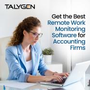 Get the Best Remote Work Monitoring Software for Accounting Firms