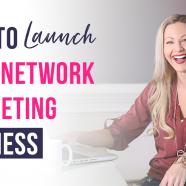 How to Launch Your Network Marketing Business.jpg