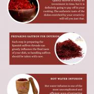 How to Infuse Pure Spanish Saffron for Maximum Flavor